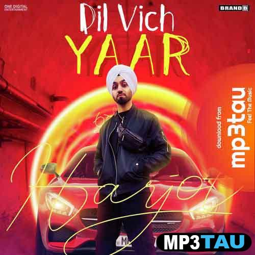 Dil-Vich-Yaar Harjot Sidhu mp3 song lyrics